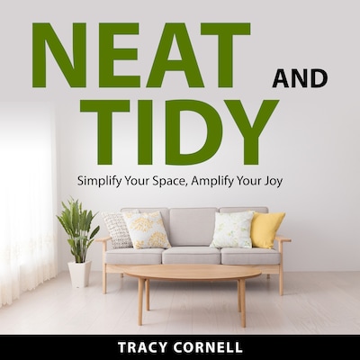Neat and Tidy – omslag til lydbogen af Tracy Cornell