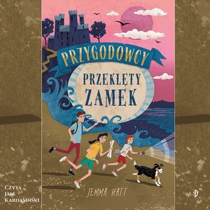 Przeklęty zamek. Przygodowcy, tom 1 – okładka audiobooka, autor Jemma Hatt
