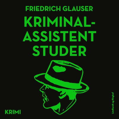 Kriminalassistent Studer – omslag til lydbogen af Friedrich Glauser