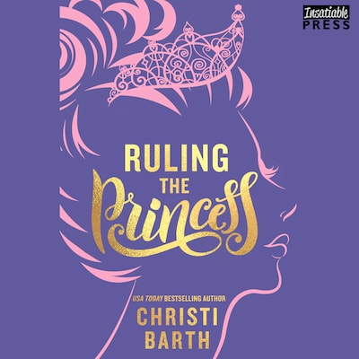 Ruling the Princess – okładka audiobooka, autor Christi Barth
