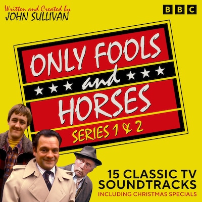 Only Fools and Horses: Series 1 & 2 – omslag til lydbogen af John Sullivan