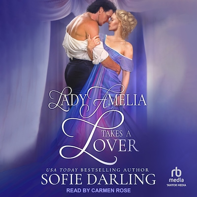 Lady Amelia Takes A Lover – omslag til lydbogen af Sofie Darling