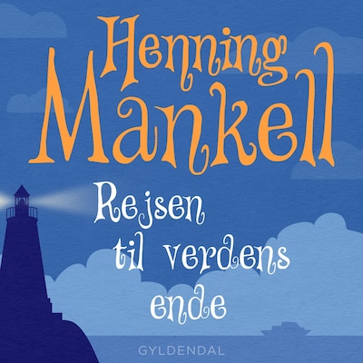 Joel 4 - Rejsen til verdens ende – omslag til lydbogen af Henning Mankell