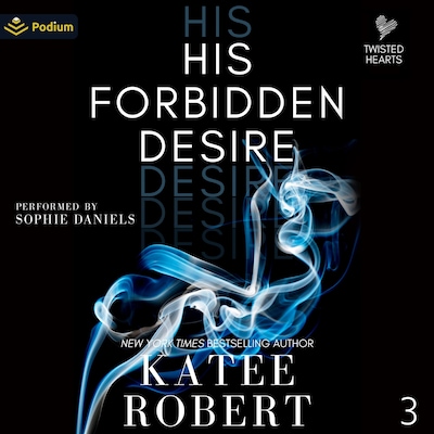 His Forbidden Desire – omslag til lydbogen af Katee Robert