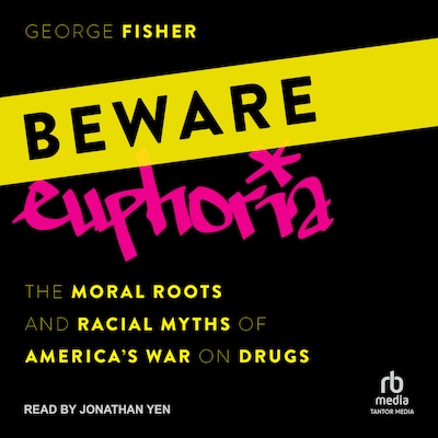 Beware Euphoria – omslag til lydbogen af George Fisher