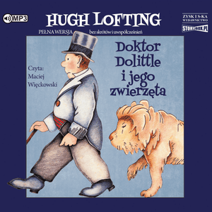 Doktor Dolittle i jego zwierzęta. Tom 1 – okładka audiobooka, autor Hugh Lofting