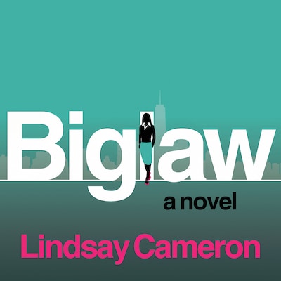 BIGLAW – omslag til lydbogen af Lindsay Cameron