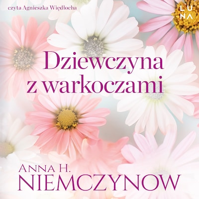 Dziewczyna z warkoczami – okładka audiobooka, autor Anna H. Niemczynow
