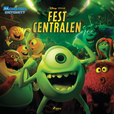 Monsters University - Festcentralen – omslag til lydbogen af Disney