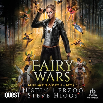 Fairy Wars – omslag til lydbogen af Steve Higgs, Justin Herzog