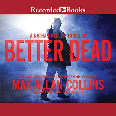 Better Dead – omslag til lydbogen af Max Allan Collins