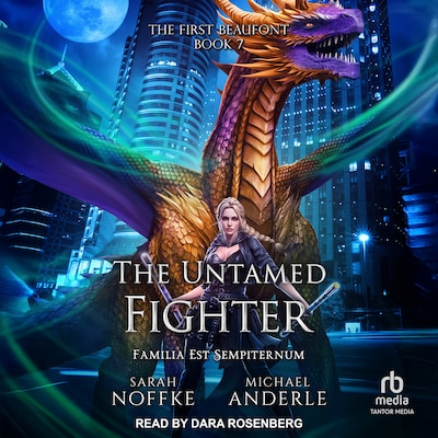 The Untamed Fighter – omslag til lydbogen af Sarah Noffke, Michael Anderle