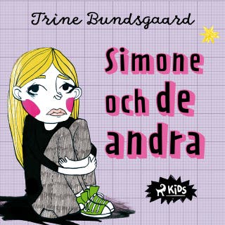 Simone och de andra – omslag till ljudboken av Trine Bundsgaard