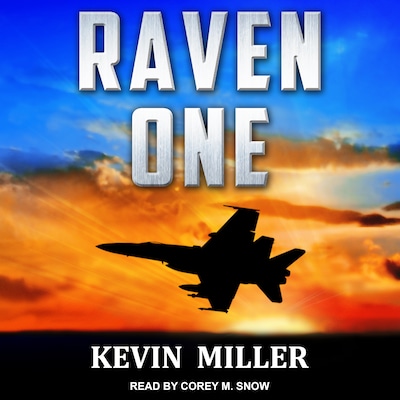 Raven One – omslag til lydbogen af Capt. Kevin P. Miller USN (Ret.)