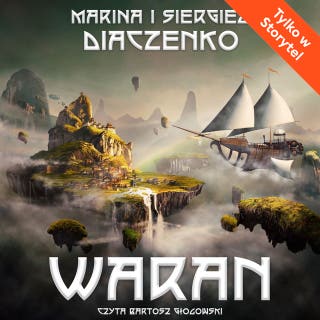 Waran – okładka audiobooka, autor Siergiej Diaczenko, Marina Diaczenko