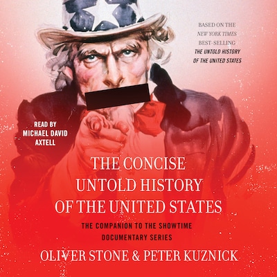 The Concise Untold History of the United States – omslag til lydbogen af Oliver Stone, Peter Kuznick