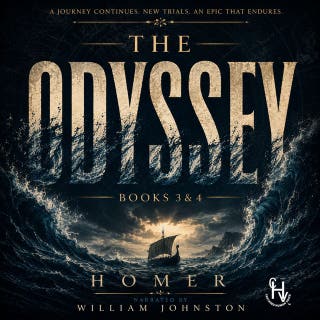 The Odyssey: Books 3 & 4