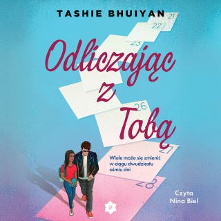 Odliczając z tobą – okładka audiobooka, autor Tashie Bhuiyan