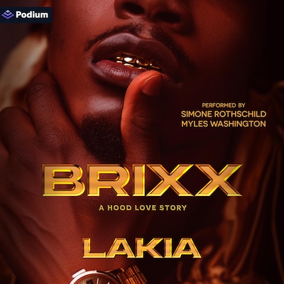 Brixx: A Hood Love Story – omslag til lydbogen af Lakia