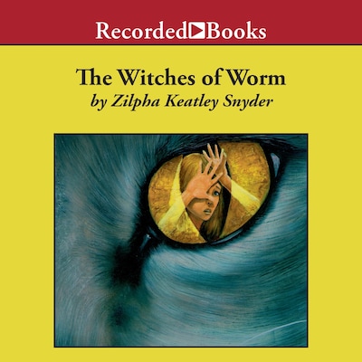 The Witches of Worm – omslag til lydbogen af Zilpha Keatley Snyder