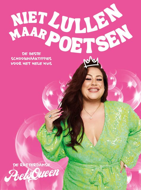 Niet lullen maar poetsen – omslag van het luisterboek van De Rotterdamse PoetsQueen
