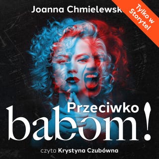 Przeciwko babom! – okładka audiobooka, autor Joanna Chmielewska