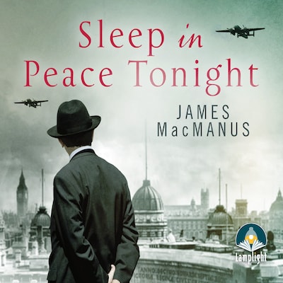 Sleep in Peace Tonight – omslag til lydbogen af James MacManus