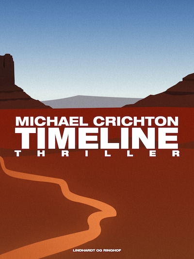 Timeline - rejsen til fortiden – omslag til lydbogen af Michael Crichton