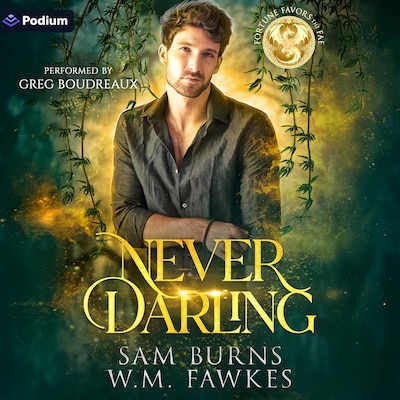 Never Darling – omslag til lydbogen af Sam Burns, W.M. Fawkes