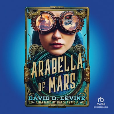 Arabella of Mars – omslag til lydbogen af David D. Levine