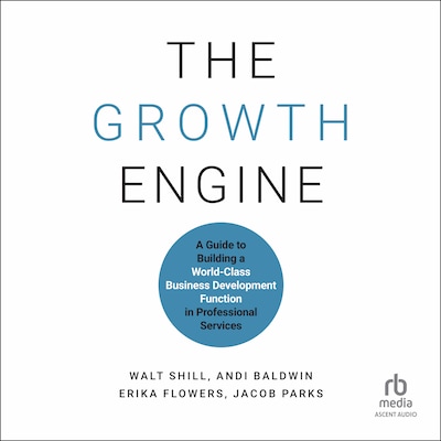 The Growth Engine – omslag til lydbogen af Jacob Parks, Andi Baldwin, Erika Flowers