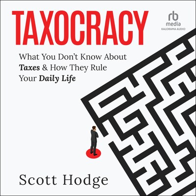 Taxocracy – omslag til lydbogen af Scott Hodge