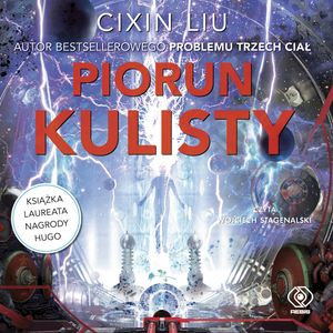 Piorun kulisty – okładka audiobooka, autor Liu Cixin