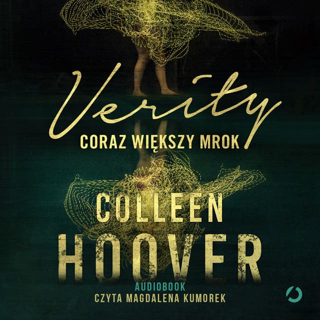 Verity. Coraz większy mrok