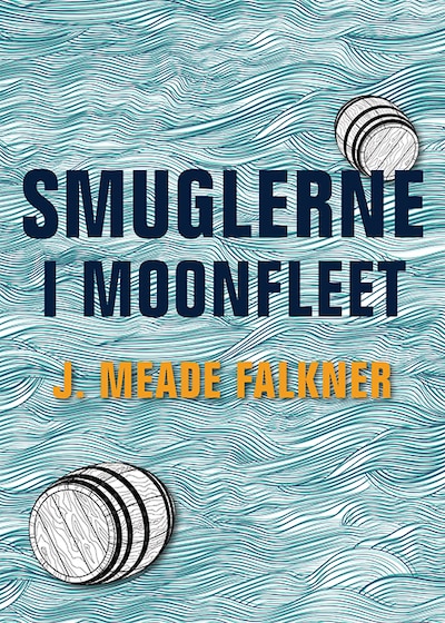 Smuglerne i Moonfleet – omslag til lydbogen af J. Meade Falkner