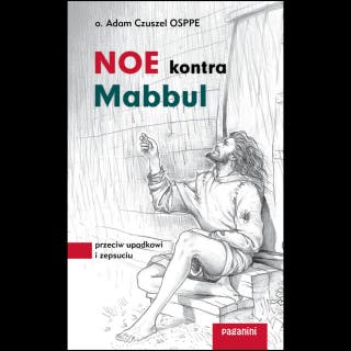 Noe kontra Mabbul – okładka audiobooka, autor o. Adam Czuszel