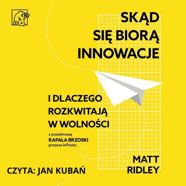 Skąd się biorą innowacje i dlaczego rozkwitają w wolności – okładka audiobooka, autor Matt Ridley