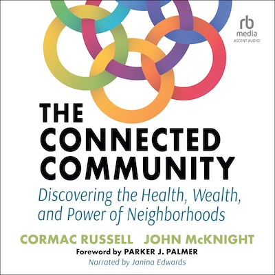 The Connected Community – omslag til lydbogen af Cormac Russell, John McKnight