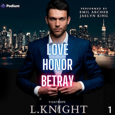 Love Honor Betray – omslag til lydbogen af L. Knight