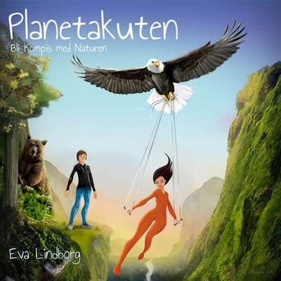 Planetakuten - Bli Kompis med Naturen – omslag till ljudboken av Eva Lindborg