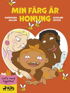 Min färg är honung – omslag till ljudboken av Caroline Faysse,Maimouna Jallow