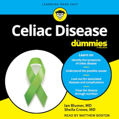 Celiac Disease For Dummies – omslag til lydbogen af Ian Blumer, MD, Sheila Crowe, MD