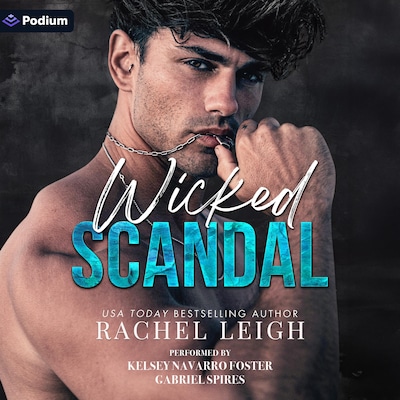Wicked Scandal – omslag til lydbogen af Rachel Leigh