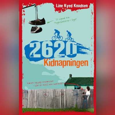 2620 2 - Kidnapningen – omslag til lydbogen af Line Kyed Knudsen