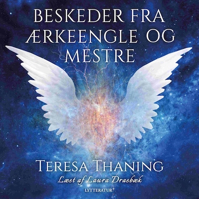 Beskeder fra ærkeengle og mestre – omslag til lydbogen af Teresa Thaning