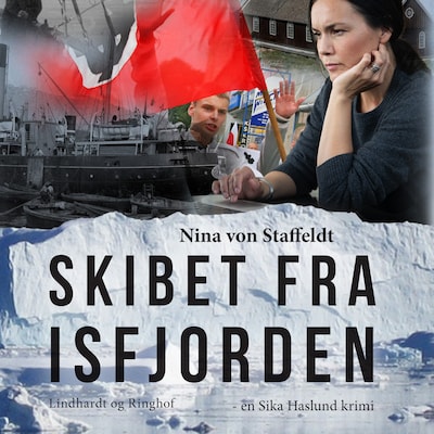 Skibet fra Isfjorden – omslag til lydbogen af Nina Von Staffeldt