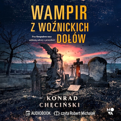 Wampir z Woźnickich Dołów – okładka audiobooka, autor Konrad Chęciński