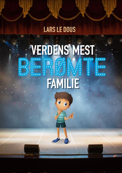 Verdens mest berømte familie – omslag til lydbogen af Lars le Dous
