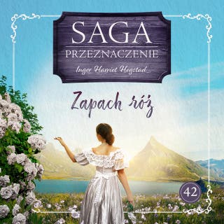 Zapach róż – okładka audiobooka, autor Inger Harriet Hegstad