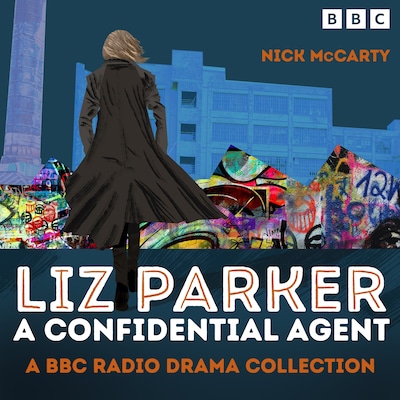 Liz Parker - A Confidential Agent – omslag til lydbogen af Nick McCarty